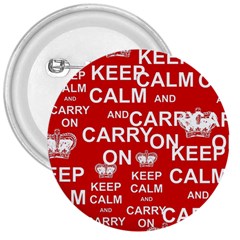 Keep Calm And Carry On 3  Buttons by Sapixe