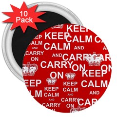 Keep Calm And Carry On 3  Magnets (10 pack) 