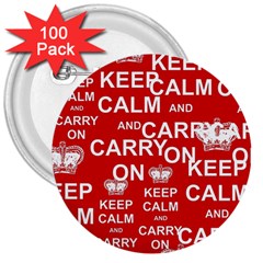 Keep Calm And Carry On 3  Buttons (100 pack) 