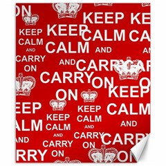 Keep Calm And Carry On Canvas 8  X 10  by Sapixe