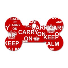 Keep Calm And Carry On Dog Tag Bone (one Side) by Sapixe