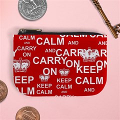 Keep Calm And Carry On Mini Coin Purses by Sapixe