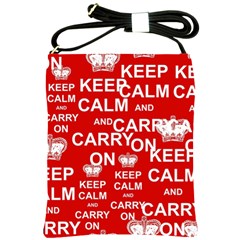 Keep Calm And Carry On Shoulder Sling Bags by Sapixe