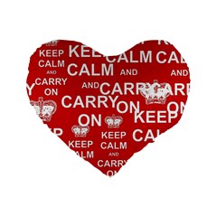 Keep Calm And Carry On Standard 16  Premium Heart Shape Cushions