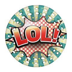 Lol Comic Speech Bubble  Vector Illustration Round Filigree Ornament (two Sides) by Sapixe