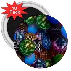 Multicolored Patterned Spheres 3d 3  Magnets (10 Pack)  by Sapixe