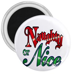 Vintage Christmas Naughty Or Nice 3  Magnets by Sapixe