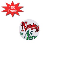 Vintage Christmas Naughty Or Nice 1  Mini Buttons (100 Pack)  by Sapixe