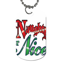 Vintage Christmas Naughty Or Nice Dog Tag (one Side)