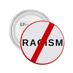 No Racism 2 25  Buttons by demongstore