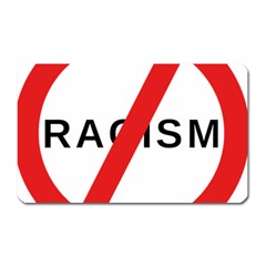 No Racism Magnet (rectangular)