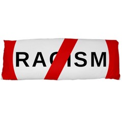 No Racism Body Pillow Case (dakimakura) by demongstore