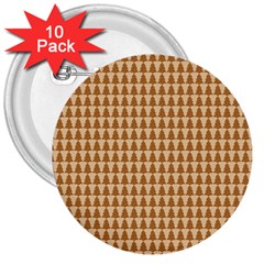 Pattern Gingerbread Brown 3  Buttons (10 Pack)  by Sapixe