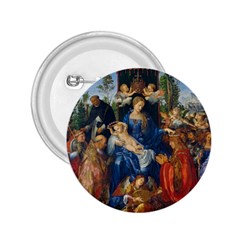 Feast Of The Rosary - Albrecht Dürer 2 25  Buttons by Valentinaart