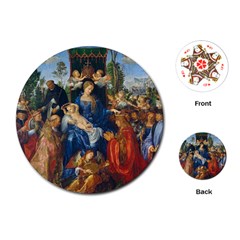 Feast Of The Rosary - Albrecht Dürer Playing Cards (round)  by Valentinaart