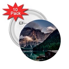 Italy Mountains Pragser Wildsee 2 25  Buttons (10 Pack)  by Simbadda