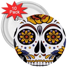 Sugar Skull 3  Buttons (10 Pack)  by StarvingArtisan