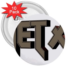 Heavy Metal  3  Buttons (10 Pack)  by StarvingArtisan