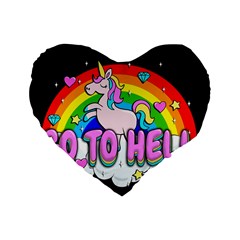 Go To Hell - Unicorn Standard 16  Premium Heart Shape Cushions by Valentinaart