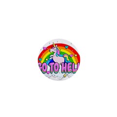 Go To Hell - Unicorn 1  Mini Buttons by Valentinaart