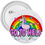 Go to Hell - Unicorn 3  Buttons Front