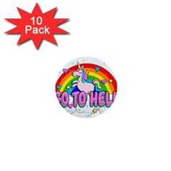 Go To Hell - Unicorn 1  Mini Buttons (10 Pack)  by Valentinaart