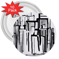 Black And White City 3  Buttons (10 Pack)  by digitaldivadesigns