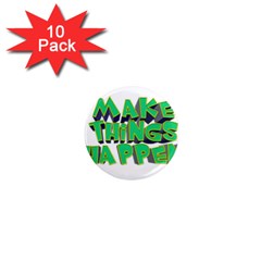 Act Do Text Make Tackle Implement 1  Mini Magnet (10 Pack)  by Sapixe