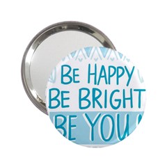 Motivation Positive Inspirational 2.25  Handbag Mirrors