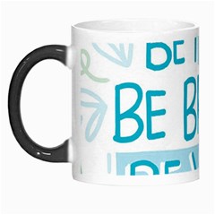 Motivation Positive Inspirational Morph Mugs