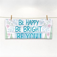 Motivation Positive Inspirational Hand Towel