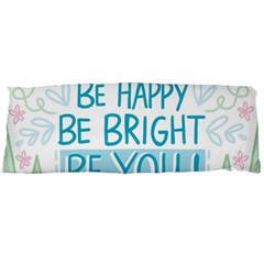 Motivation Positive Inspirational Body Pillow Case (Dakimakura)