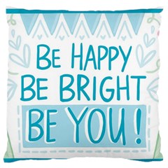 Motivation Positive Inspirational Standard Flano Cushion Case (Two Sides)