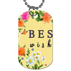 Best Wishes Yellow Flower Greeting Dog Tag (one Side) by Sapixe