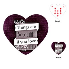 Beautiful Things Encourage Playing Cards (heart)  by Sapixe