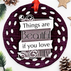 Beautiful Things Encourage Ornament (round Filigree) by Sapixe