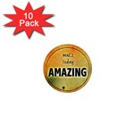 Beautiful Day Cheerful Munter 1  Mini Buttons (10 pack)  Front