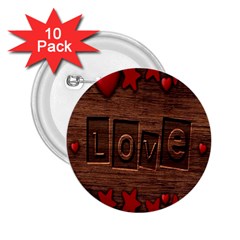 Background Romantic Love Wood 2 25  Buttons (10 Pack)  by Sapixe