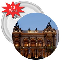 Municipal Theatre Of Sao Paulo Brazil 3  Buttons (10 Pack)  by Sapixe