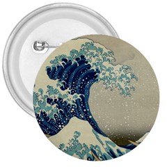 The Classic Japanese Great Wave Off Kanagawa By Hokusai 3  Buttons by PodArtist