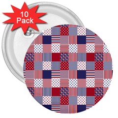 Usa Americana Patchwork Red White & Blue Quilt 3  Buttons (10 Pack)  by PodArtist