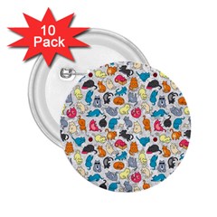 Funny Cute Colorful Cats Pattern 2 25  Buttons (10 Pack)  by EDDArt