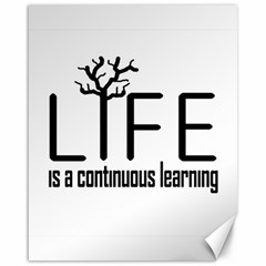 Life And Learn Concept Design Canvas 16  X 20   by dflcprints