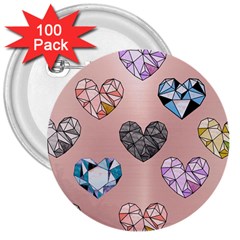 Gem Hearts And Rose Gold 3  Buttons (100 Pack)  by NouveauDesign