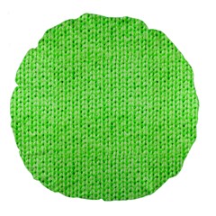 Knitted Wool Neon Green Large 18  Premium Flano Round Cushions by snowwhitegirl