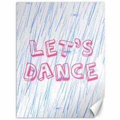 Let Us Dance Canvas 36  X 48  by FunnyCow