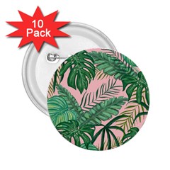 Tropical Greens Leaves Design 2 25  Buttons (10 Pack)  by Sapixe