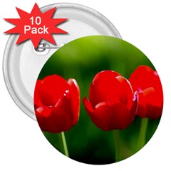 Three Red Tulips, Green Background 3  Buttons (10 Pack)  by FunnyCow