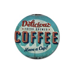 Delicious Coffee Magnet 3  (round) by snowwhitegirl