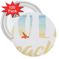 Hola Beaches 3391 Trimmed 3  Buttons (100 Pack)  by mattnz